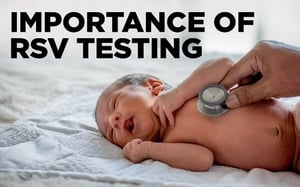 Importance of RSV Testing