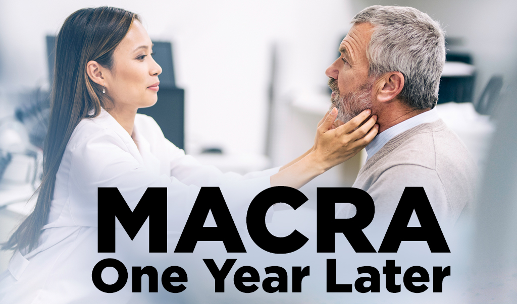 MACRA—One Year Later